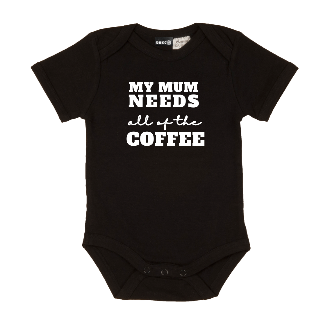 My Mum needs all of the Coffee Onesie - SALE! (Size 000 & Size 00)